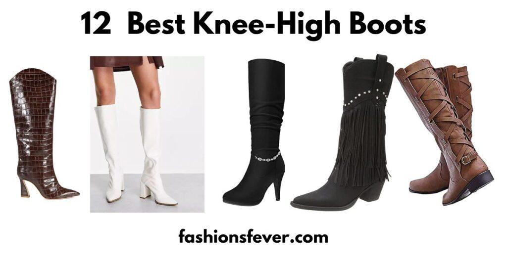 12 Best Knee High Boots To Raise The Style High