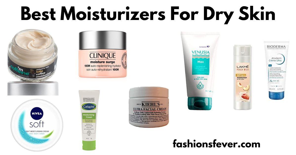 20 Best Moisturizers For Dry Skin In India - Top Picks - Fashion's Fever